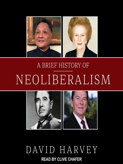 Title details for A Brief History of Neoliberalism by David Harvey - Available